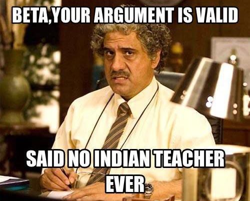 16 Dialogues By Indian Teachers That Will Make You Laugh And Refresh Your  School Memories