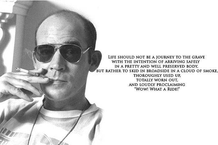 hunter s Thompson life quotes