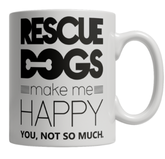 these adorable rescue dog mugs amp shirts help rescue dogs find loving homes