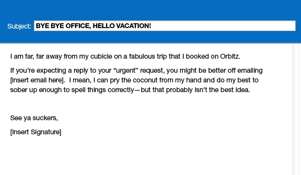 Honest Out Of Office Messages