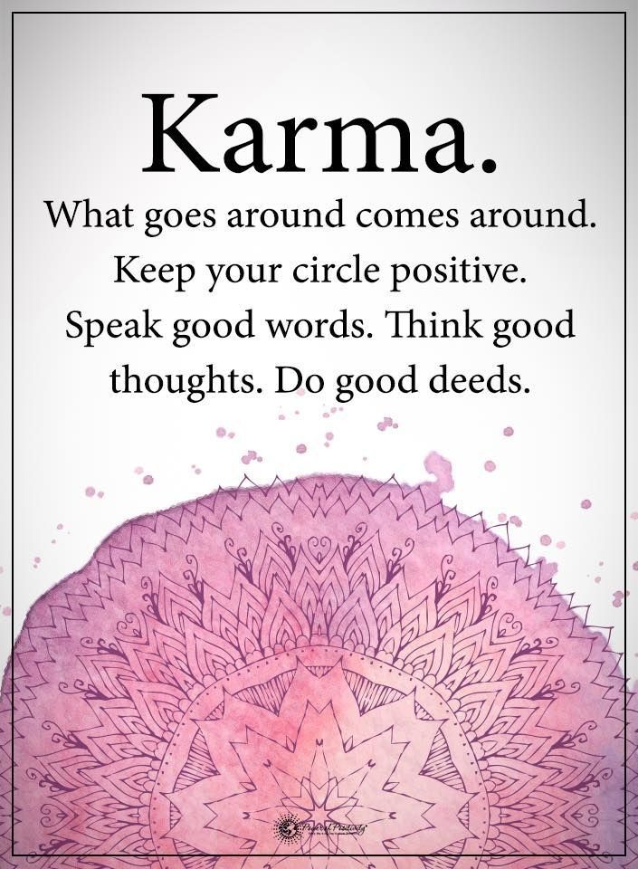 17 Deep Karma Quotes & Sayings That Go & Come Around In Your Life Cycle