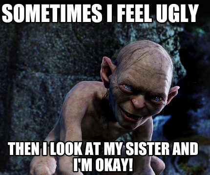 funny ugly memes