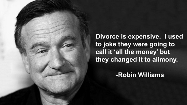 10 Robin Williams Quotes On Living, Loving, Divorcing ...