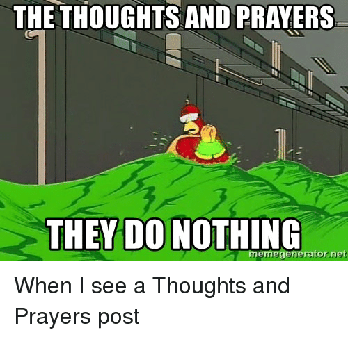 funny thoughts and prayers meme