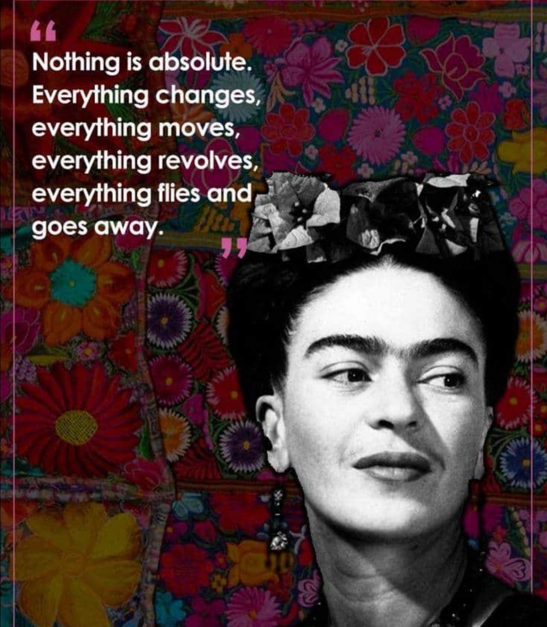 11 Beautiful Frida Kahlo Quotes On Life & Love