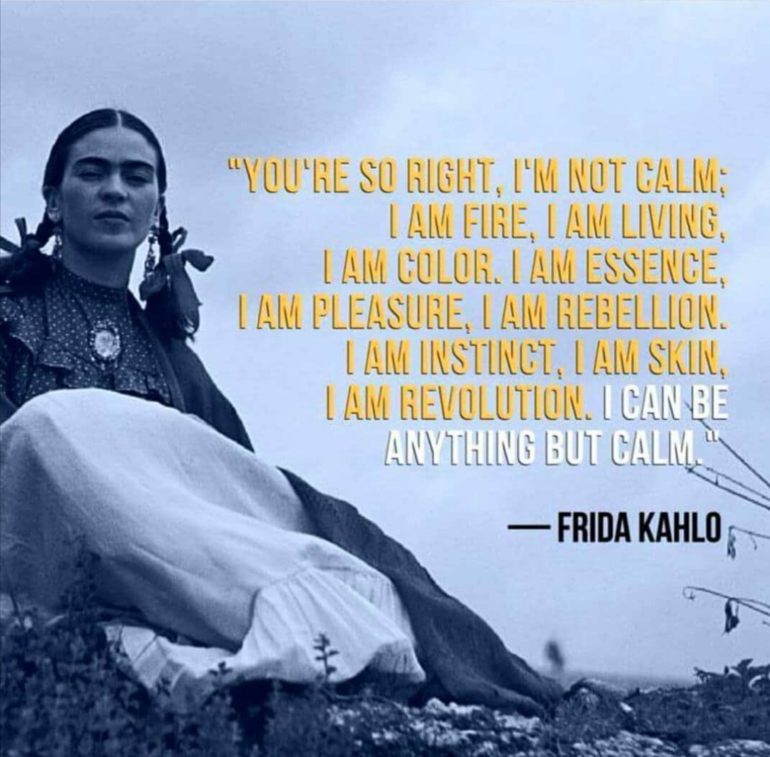 frida kahlo quotes on love and life