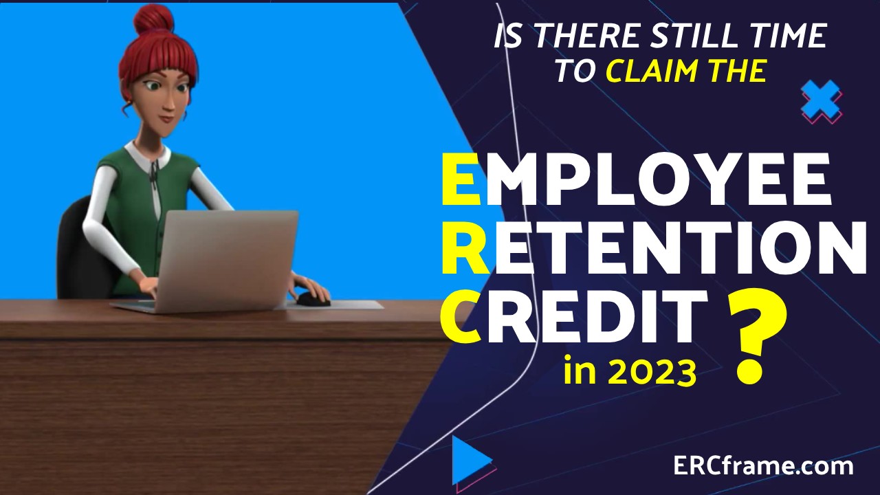 Easy ERC Deadline Guide 2023 Fast Tax Credit Application For SMBs