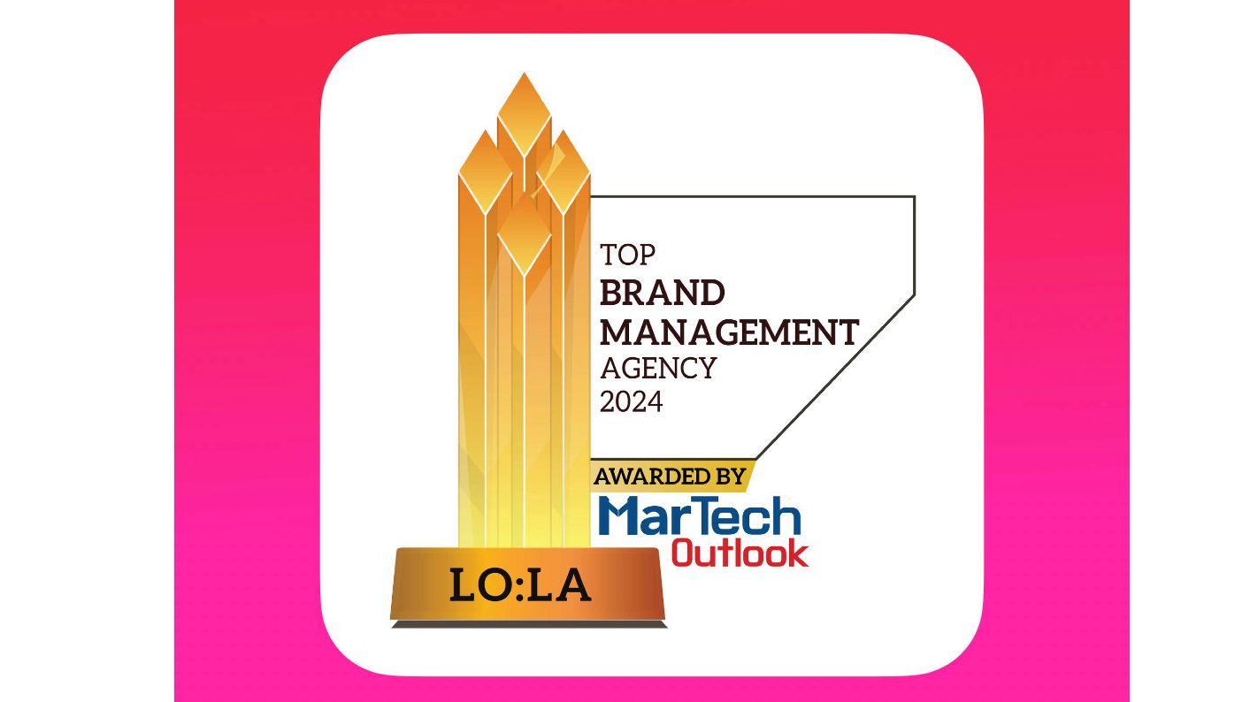 Creative Agency LO:LA Listed Among Top 10 Brand Management Firms For ...